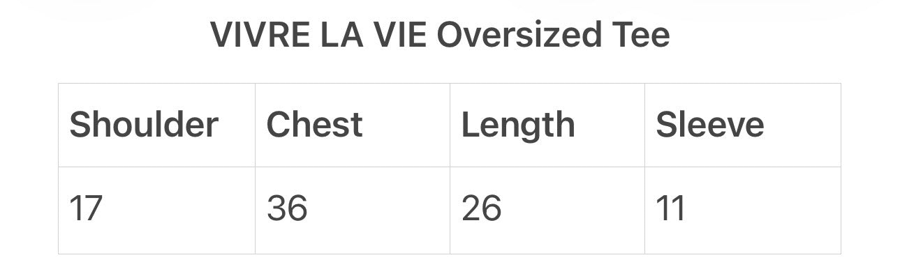 VIVRE LA VIE Oversized Tee